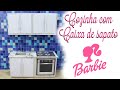 COMO TRANSFORMAR CAIXA DE SAPATO EM COZINHA PRA BARBIE