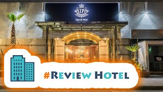 Review IP City Hotel Osaka