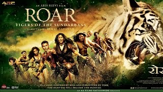 Roar The Tigers of Sunderbans 2014 Hindi Full Movie