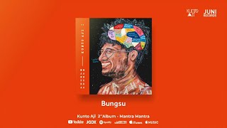 Video voorbeeld van "Kunto Aji - Bungsu (Official Audio)"