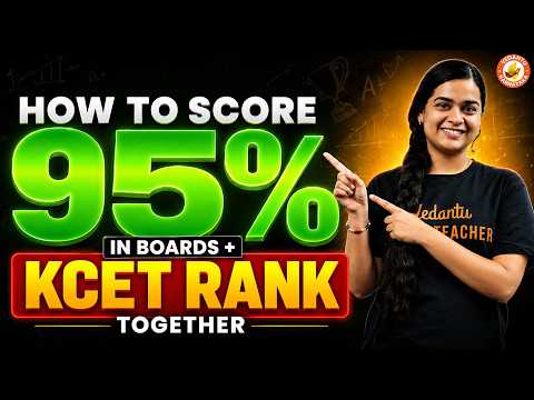 How to Score 95% in Boards + Get a Good KCET Rank 😳🔥 | Complete Strategy 🚀 | Ankitha Ma’am