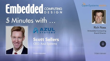 Five Minutes With...Scott Sellers, CEO, Azul Systems