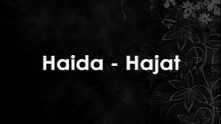 Haida - Hajat (Lirik & HQ Audio)