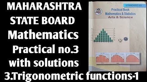 Class 12 maths practical chapter 3 Trigonometric functions-l solution|| practical no.3 solutions
