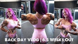 Back Day Vlog | 6.5 Weeks Out