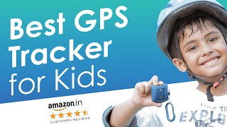 Best GPS Tracker for Kids in India 2020 | Kids smartwatch phone | Trakbond Review