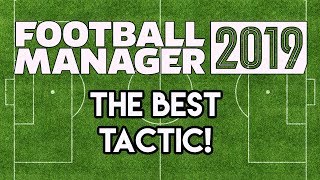 Football Manager 2019: The Best Tactic for FM19 - Tested! screenshot 3