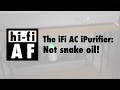 iFi AC iPurifier review — PROOF that it works!