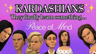 The Kardashians FINALLY learn something.. (Drama and more)