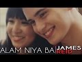 James reid  alam niya ba official music