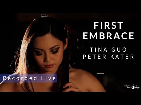 Tina Guo & Peter Kater - First Embrace