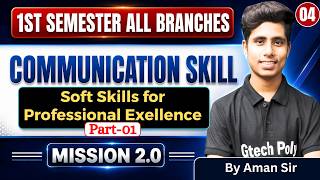 Communication Skill | Unit-2 P-01 | Mission 2.0 | BTEUP 2026-27 @gtechpoly