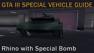 GTA III Special Vehicles: Rhino with Special Bomb