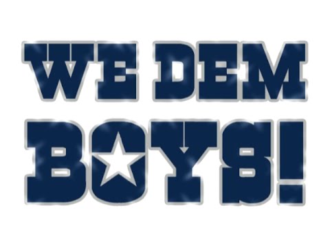 We dem boyz cowboys