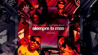 Siempre La Mas + DjimaEdit (Intro-Break) - Ceky Viciny X Alofoke Music - Nunca La Menos -
