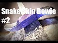 Snake Skin Bowie Knife: Forging The Steel Guard | Ball Bearing Canister Damascus