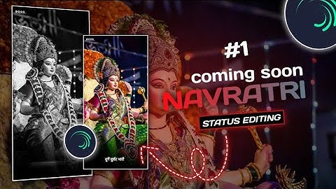 नवरात्री उत्सव 2023💥Navratri 4k full ScreenStatus Editing| New Alight Motion Video Editing|