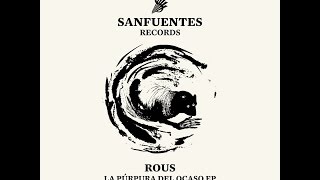 Rous - Muzgo, Nieve y Luna Llena (SFR014)