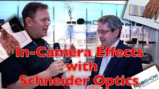 In-Camera Effects with Schneider Optics - NAB 2018 @IndieShooter