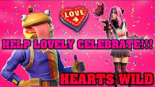 Fortnite: Help Lovely Celebrate Hearts Wild - (HOW TO DO) - Week 11 Challenges