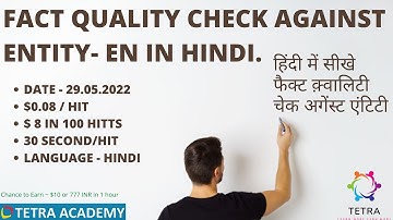 Fact Quality Check Against Entity- EN Video in Hindi Language.