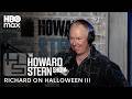 The Howard Stern Show | Richard on Halloween III