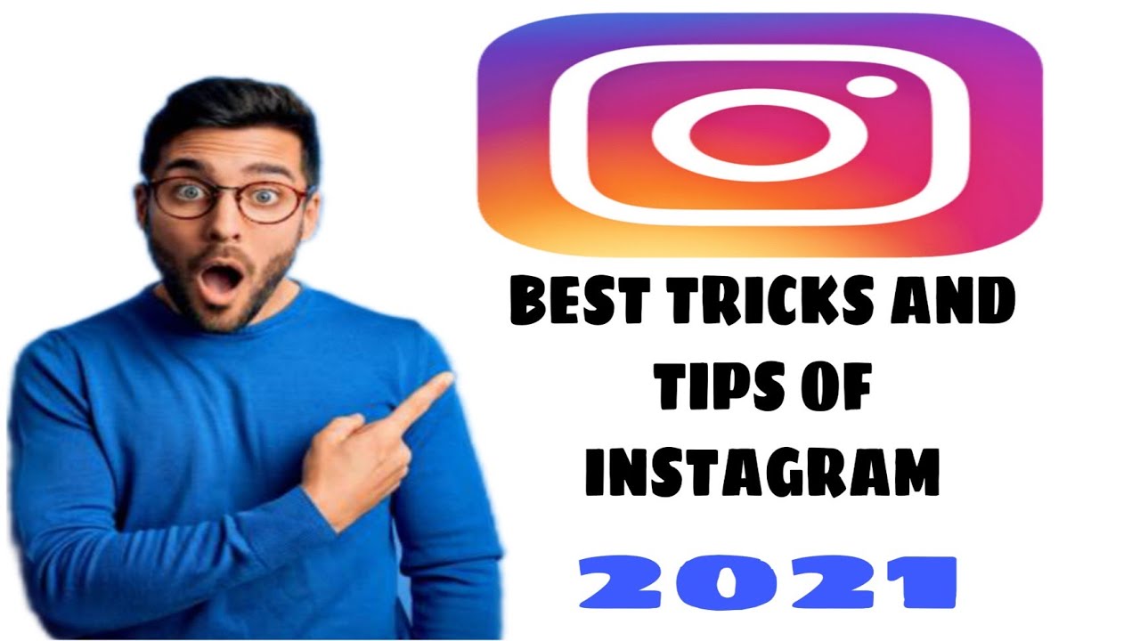 Top 5 Secrets Of INSTAGRAM Tips & Tricks that you should know in 2021 ...