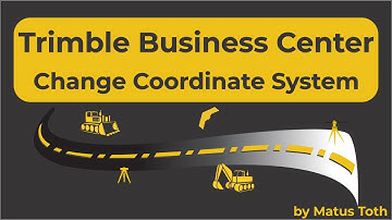 Trimble Business Center -  change coordinate system of your project