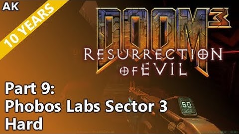 Doom 3: Resurrection of Evil - Part 9: Phobos Labs Sector 3