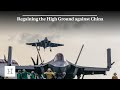 Regaining the High Ground against China