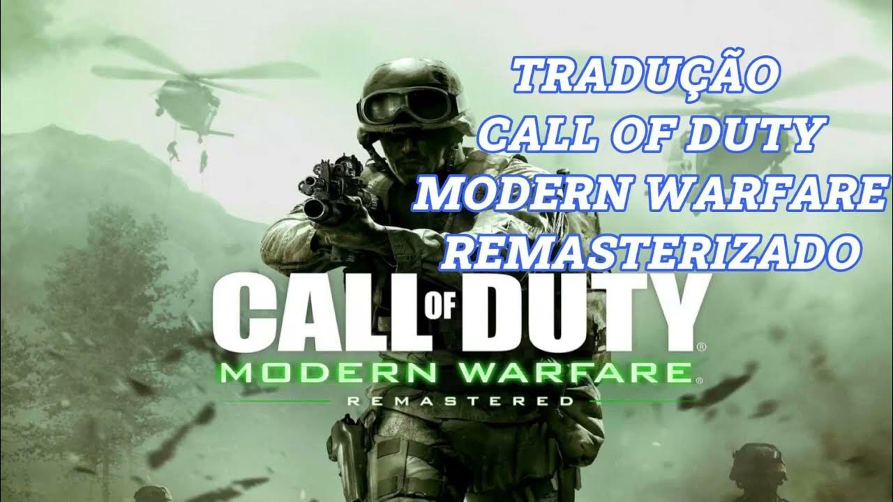 TRADUÇÃO CALL OF DUTY MODERN WARFARE