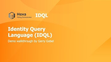 IDQL & Hexa Policy Orchestration | Demo