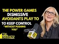How Dismissive Avoidants Use Control To Push You Away MEL ROBBINS How Dismissive Avoidants Use Control To Push You Away MEL ROBBINS