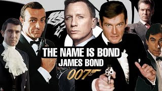 THE NAME IS BOND : James Bond - TRIBUTE