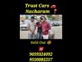 Trust Cars 🚗 Nacharam Hyderabad 📍
