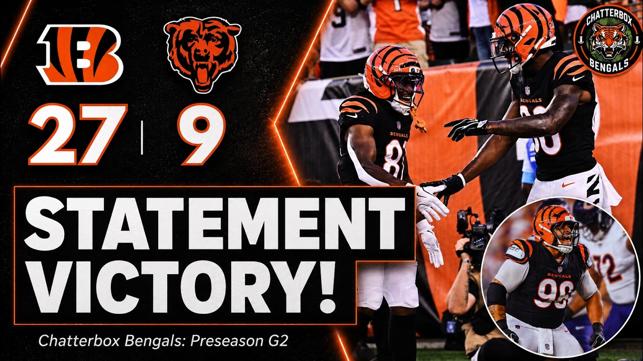 Cincinnati Bengals Depth DOMINATES Chicago Bears! | NFL Recap, Podcast, News, Highlights, Rumors