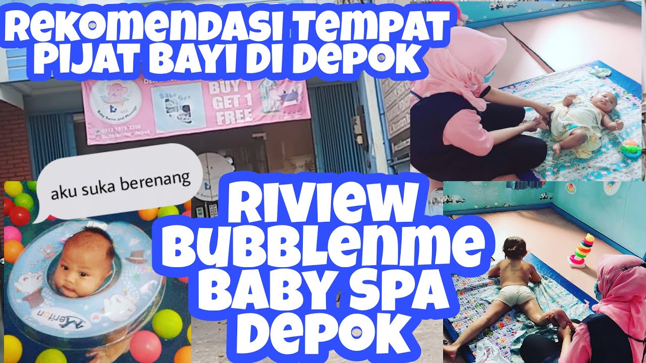 Baby Spa Di Depok | Riview Bubblenme Baby Spa | Rekomendasi Tempat Pijat Bayi Di Depok