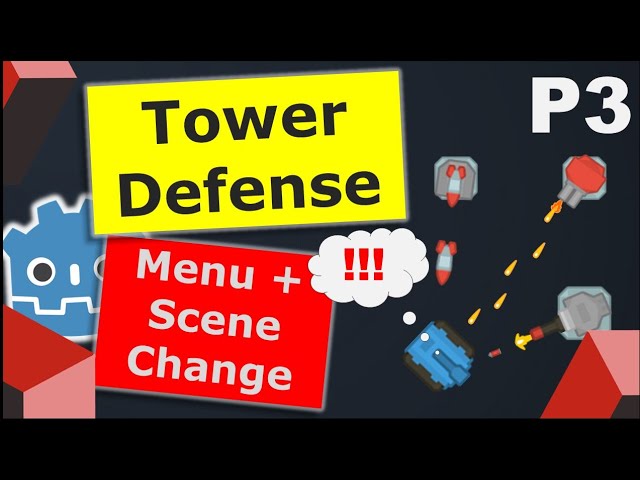 Make a Tower Defense Game in Godot | Part 3 - Main Menu & Scene Switching
