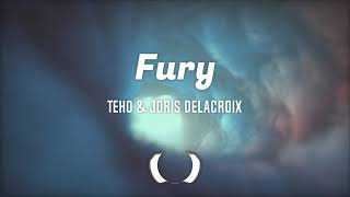 Teho & Joris Delacroix - Fury