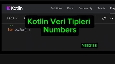 Kotlin Veri Tipleri:Numbers