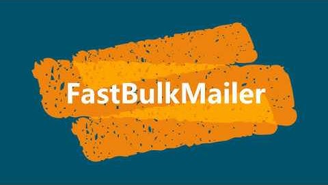 Send unlimited emails| FastBulkMailer|Email Marketing