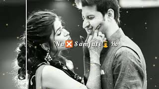 mohabbat💞 se nahi💞 waqif bahut anjan lagti ho whatsapp status