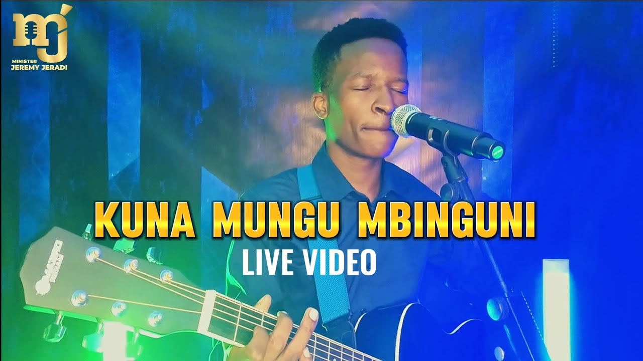 Jeremy Jeradi   Kuna Mungu Mbinguni  Live Video   SwahiliWorship  praiseandworship   worshipsongs