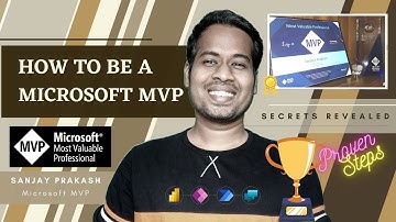 How to be a Microsoft MVP in Dynamics 365 and Power Apps