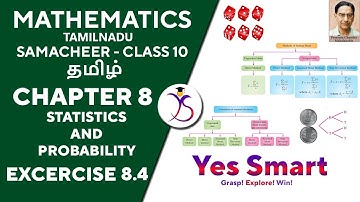 SAMACHEER KALVI | CLASS 10 | EX 8.4 | STATISTICS AND PROBABILITY ~ Edition 2019