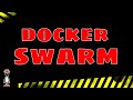 Docker Swarm vs Kubernetes
