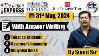 31 May 2024 | Editorial Discussion | Tobacco, Governor Immunity, Ahilyabai Holkar | Sumit Rewri |