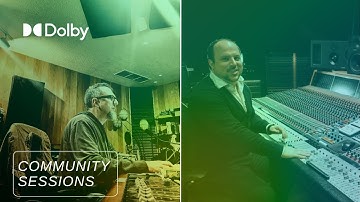 Creating in Dolby Atmos and Stereo Direct | Dolby Community Sessions