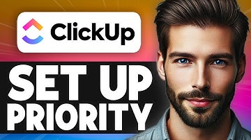 How to Set-Up Priority in ClickUp - Easy Tutorial