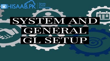 System and General GL Setup